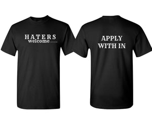 Front and back view of the Haters Welcome T-Shirt