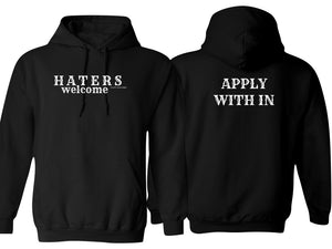 HATERS WELCOME HOODIE