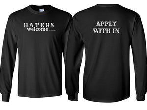 Front and back view of the Haters Welcome Long-Sleeve T-Shirt. 